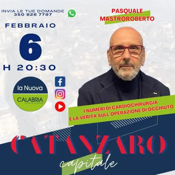 Catanzaro Capitale, la verità sull'intervento di Occhiuto: parla Mastroroberto (DIRETTA 20.30) images Catanzaro Capitale, la verità sull'intervento di Occhiuto: parla Mastroroberto (DIRETTA 20.30)