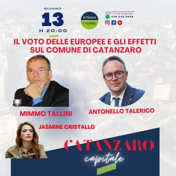 Catanzaro Capitale, gli effetti sul Comune dopo le Europee: confronto Tallini, Talerico e Cristallo (DIRETTA ALLE 20) images Catanzaro Capitale, gli effetti sul Comune dopo le Europee: confronto Tallini, Talerico e Cristallo (DIRETTA ALLE 20)