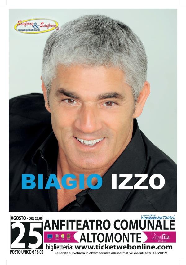 images Altomonte. Biagio Izzo ospite della XIX stagione di “Primafila”: appuntamento il 25 agosto 