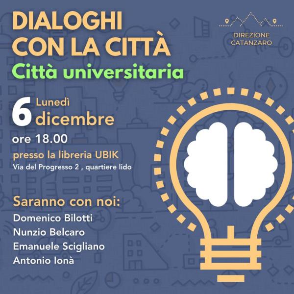 Direzione Catanzaro, domani il quarto incontro dell'iniziativa "Dialoghi con la città" images Direzione Catanzaro, domani il quarto incontro dell'iniziativa "Dialoghi con la città"