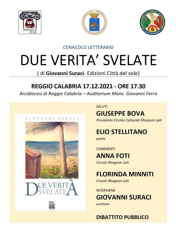 Reggio Calabria, lo scrittore Giovanni Suraci presenta con il Rhegium Julii "Due verità svelate" images Reggio Calabria, lo scrittore Giovanni Suraci presenta con il Rhegium Julii "Due verità svelate"