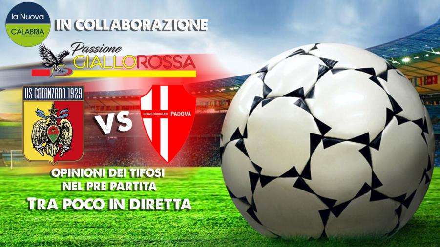 images Catanzaro-Padova, il pre partita in diretta con i tifosi dal "Caffè dello stadio"