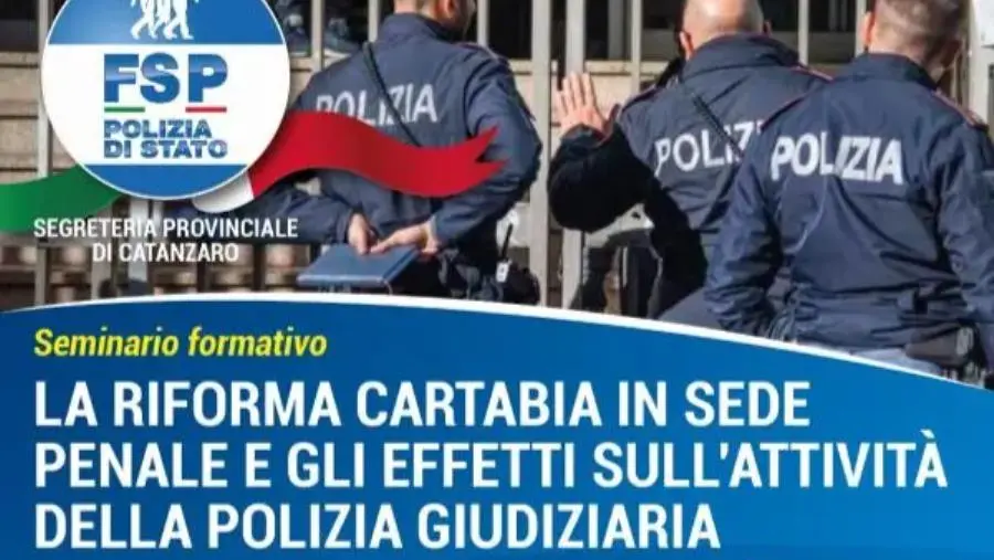 Catanzaro ospita il seminario Fsp su “La Riforma Cartabia in sede penale e gli effetti sull’attività della Pg” images Catanzaro ospita il seminario Fsp su “La Riforma Cartabia in sede penale e gli effetti sull’attività della Pg”