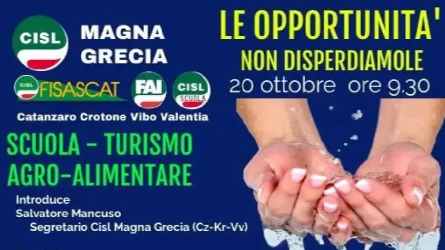 Il 20 ottobre a Catanzaro il convegno Cisl su “Scuola, turismo e agroalimentare” images Il 20 ottobre a Catanzaro il convegno Cisl su “Scuola, turismo e agroalimentare”