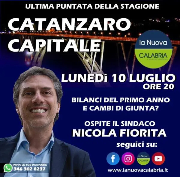 Catanzaro Capitale, domani l'ultima puntata della stagione: ospite il sindaco Nicola Fiorita images Catanzaro Capitale, domani l'ultima puntata della stagione: ospite il sindaco Nicola Fiorita