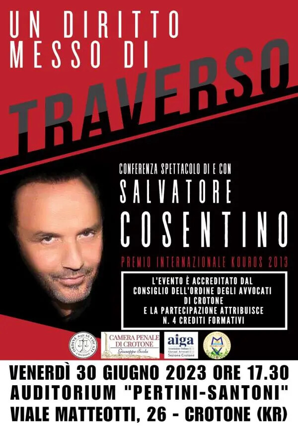 "Un diritto messo di traverso": a Crotone la conferenza spettacolo di e con il magistrato Salvatore Cosentino images "Un diritto messo di traverso": a Crotone la conferenza spettacolo di e con il magistrato Salvatore Cosentino