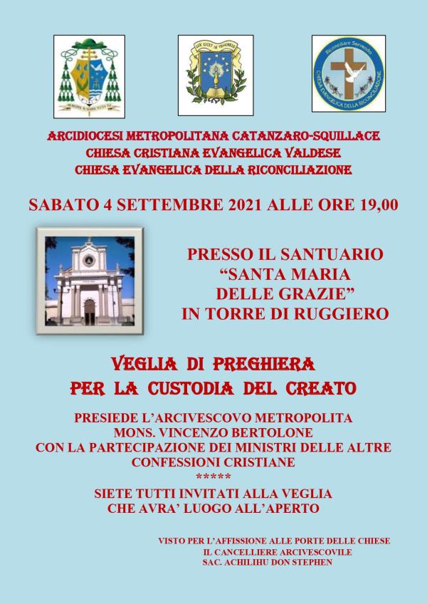 images Sabato al Santuario “Santa Maria delle Grazie” di Torre di Ruggiero la
veglia ecumenica per la custodia del Creato