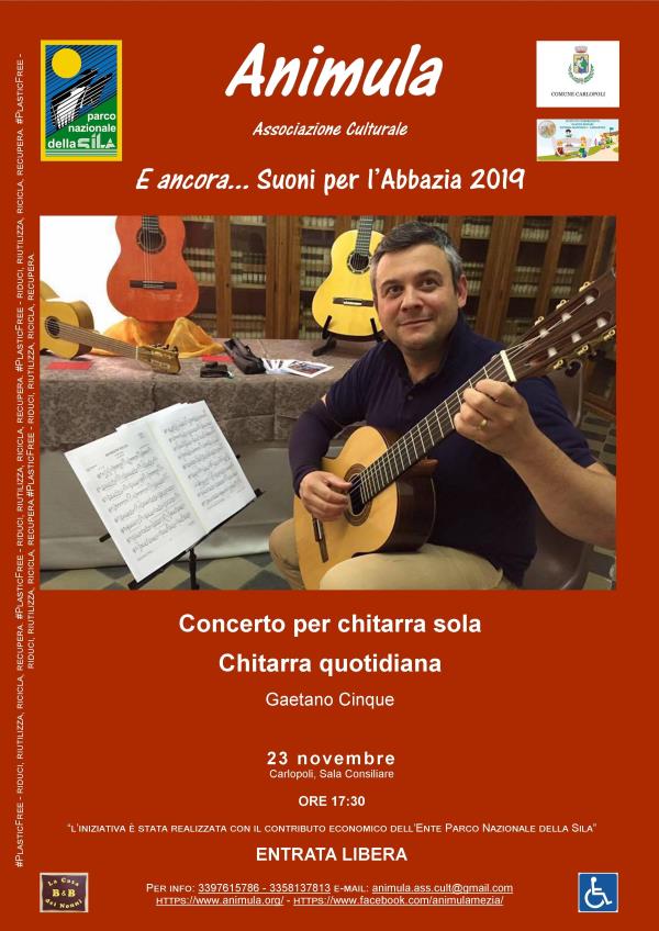 L'Associazione culturale Animula presenta il chitarrista Gaetano Cinque, appuntamento sabato a Carlopoli images L'Associazione culturale Animula presenta il chitarrista Gaetano Cinque, appuntamento sabato a Carlopoli