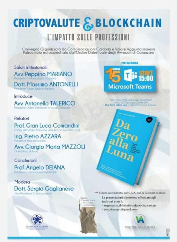 Criptovalute e Blockchain. Domani l’incontro di Confassociazioni sulla piattaforma Microsoft Teams
images Criptovalute e Blockchain. Domani l’incontro di Confassociazioni sulla piattaforma Microsoft Teams