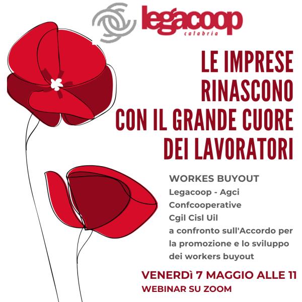 “Le imprese rinascono con il grande cuore dei lavoratori”, venerdì il webinar di Legacoop Calabria images “Le imprese rinascono con il grande cuore dei lavoratori”, venerdì il webinar di Legacoop Calabria