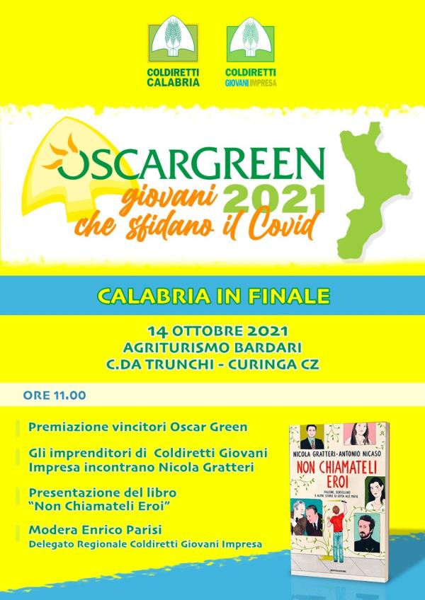 Coldiretti "Premio Oscar Green 2021": giovedì gran finale regionale con la presenza del Procuratore Gratteri images Coldiretti "Premio Oscar Green 2021": giovedì gran finale regionale con la presenza del Procuratore Gratteri