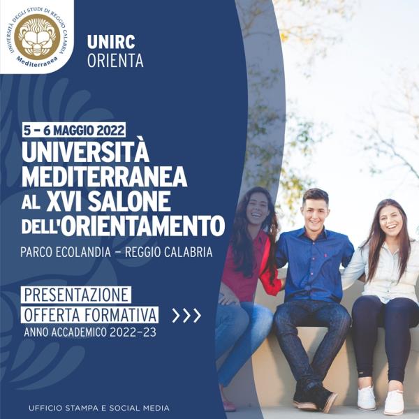 Salone dell'Orientamento a Reggio Calabria, il 5 e 6 maggio presente anche l'Università Mediterranea images Salone dell'Orientamento a Reggio Calabria, il 5 e 6 maggio presente anche l'Università Mediterranea