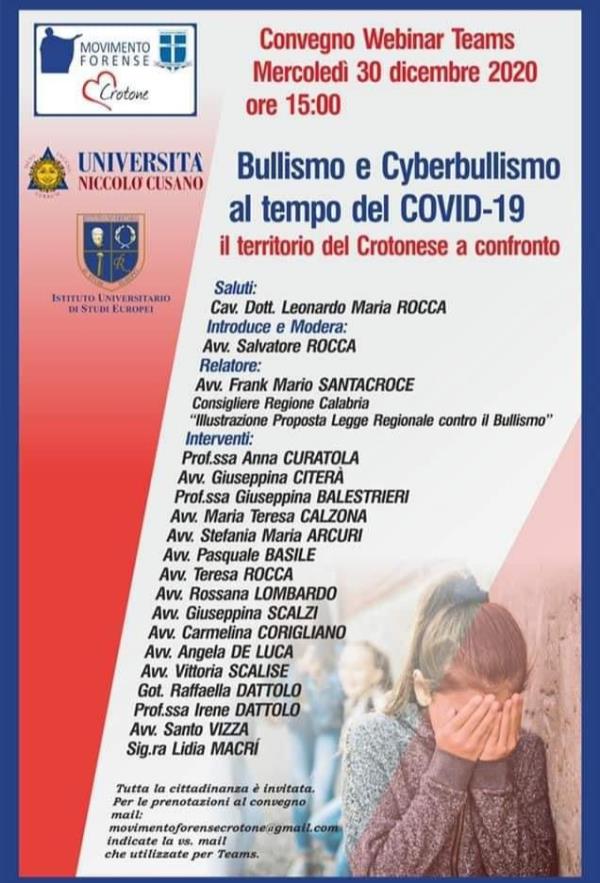 Bullismo e Cyberbullismo al centro del webinar organizzato dal Movimento Forense di Crotone
images Bullismo e Cyberbullismo al centro del webinar organizzato dal Movimento Forense di Crotone