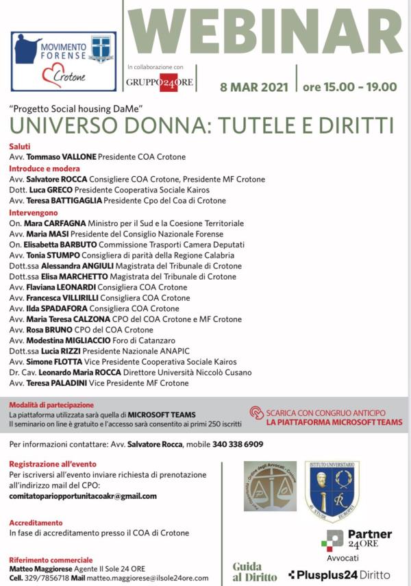 L'otto marzo il webinar “Universo Donna: tutela e diritti” promosso dal Movimento Forense Crotone con Gruppo 24 ore
images L'otto marzo il webinar “Universo Donna: tutela e diritti” promosso dal Movimento Forense Crotone con Gruppo 24 ore