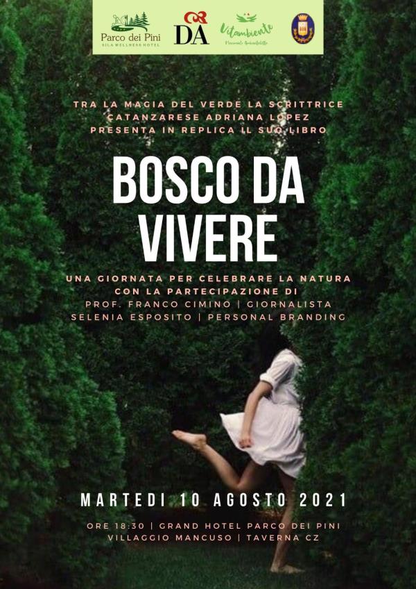 Taverna. La scrittrice Adriana Lopez presenterà il Sila il suo ultimo libro, "Bosco da Vivere" images Taverna. La scrittrice Adriana Lopez presenterà il Sila il suo ultimo libro, "Bosco da Vivere"