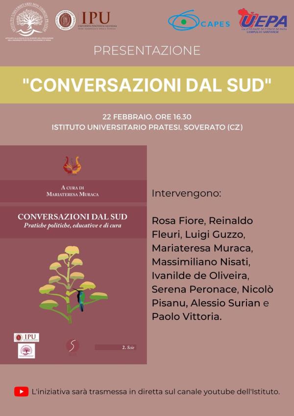 L'Istituto universitario "Pratesi" di Soverato presenta domani il libro "Conversazioni dal Sud" images L'Istituto universitario "Pratesi" di Soverato presenta domani il libro "Conversazioni dal Sud"