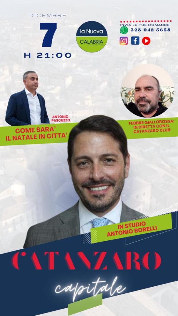 images Catanzaro Capitale, come saranno Natale e Capodanno in città e l'angolo giallorosso: la diretta dalle 21