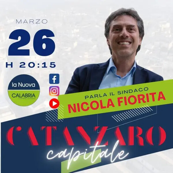 Catanzaro Capitale: ospite il sindaco Nicola Fiorita (STASERA LA DIRETTA ALLE 20.15) images Catanzaro Capitale: ospite il sindaco Nicola Fiorita (STASERA LA DIRETTA ALLE 20.15)