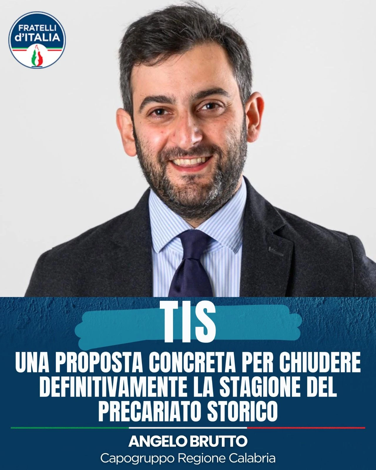 Tis, Brutto (FdI): "Una legge concreta per chiudere definitivamente la stagione del precariato storico"
