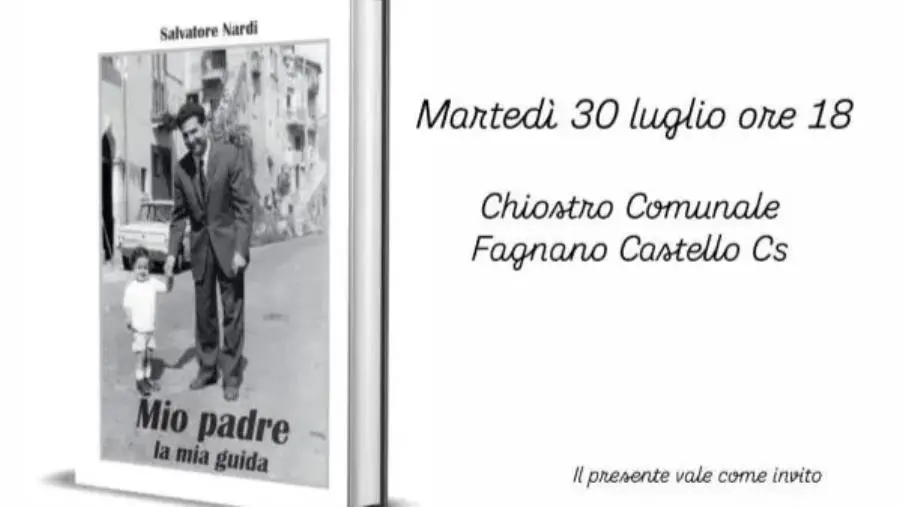 Fagnano Castello ospita la presentazione del libro "Mio padre la mia guida" di Salvatore Nardi images Fagnano Castello ospita la presentazione del libro "Mio padre la mia guida" di Salvatore Nardi
