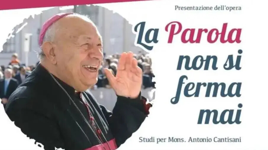 “La Parola non si ferma mai”: a Catanzaro la presentazione dell'opera dedicata a Mons. Cantisani
images “La Parola non si ferma mai”: a Catanzaro la presentazione dell'opera dedicata a Mons. Cantisani