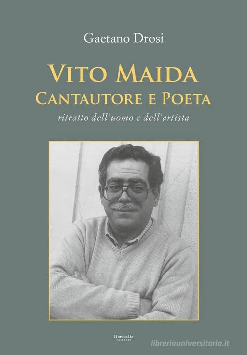 Dal Salone di Torino alle librerie l’atteso libro di Gaetano Drosi su Vito Maida