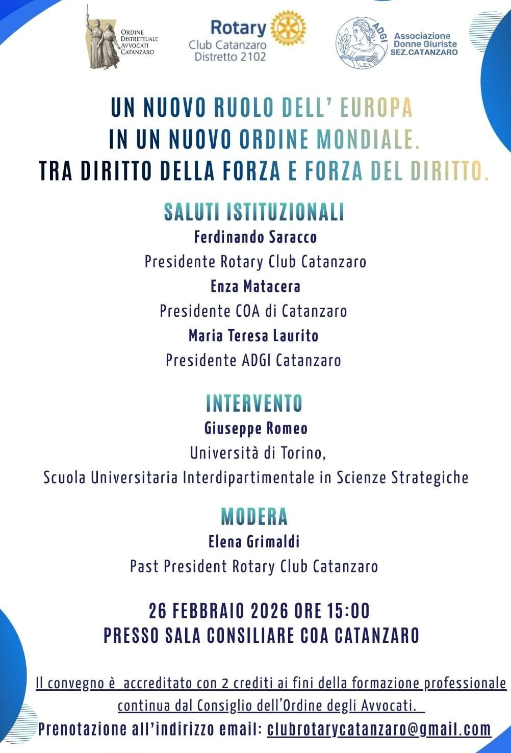 Convegno Rotary club Catanzaro su “Un nuovo ruolo dell’Europa in un nuovo ordine mondiale“