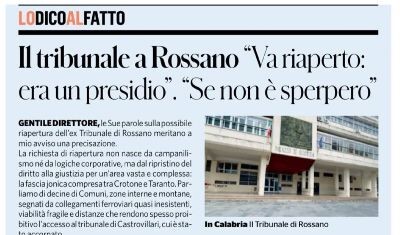 images Tribunale di Rossano, Baldino (M5S) scrive a Travaglio: "Uno scippo, va riaperto"