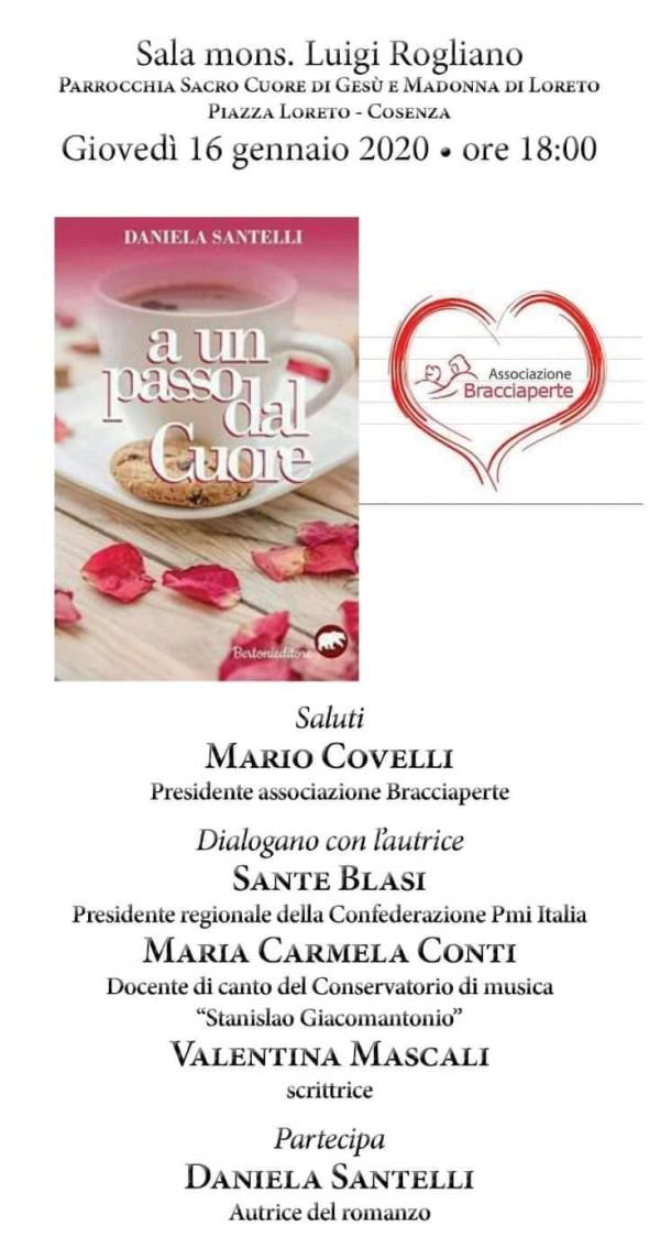 Sentimenti e passioni tra le pagine di "A un passo dal cuore" di Daniela Santelli: la presentazione giovedì nella sala Rogliano della chiesa di piazza Loreto a Cosenza images Sentimenti e passioni tra le pagine di "A un passo dal cuore" di Daniela Santelli: la presentazione giovedì nella sala Rogliano della chiesa di piazza Loreto a Cosenza