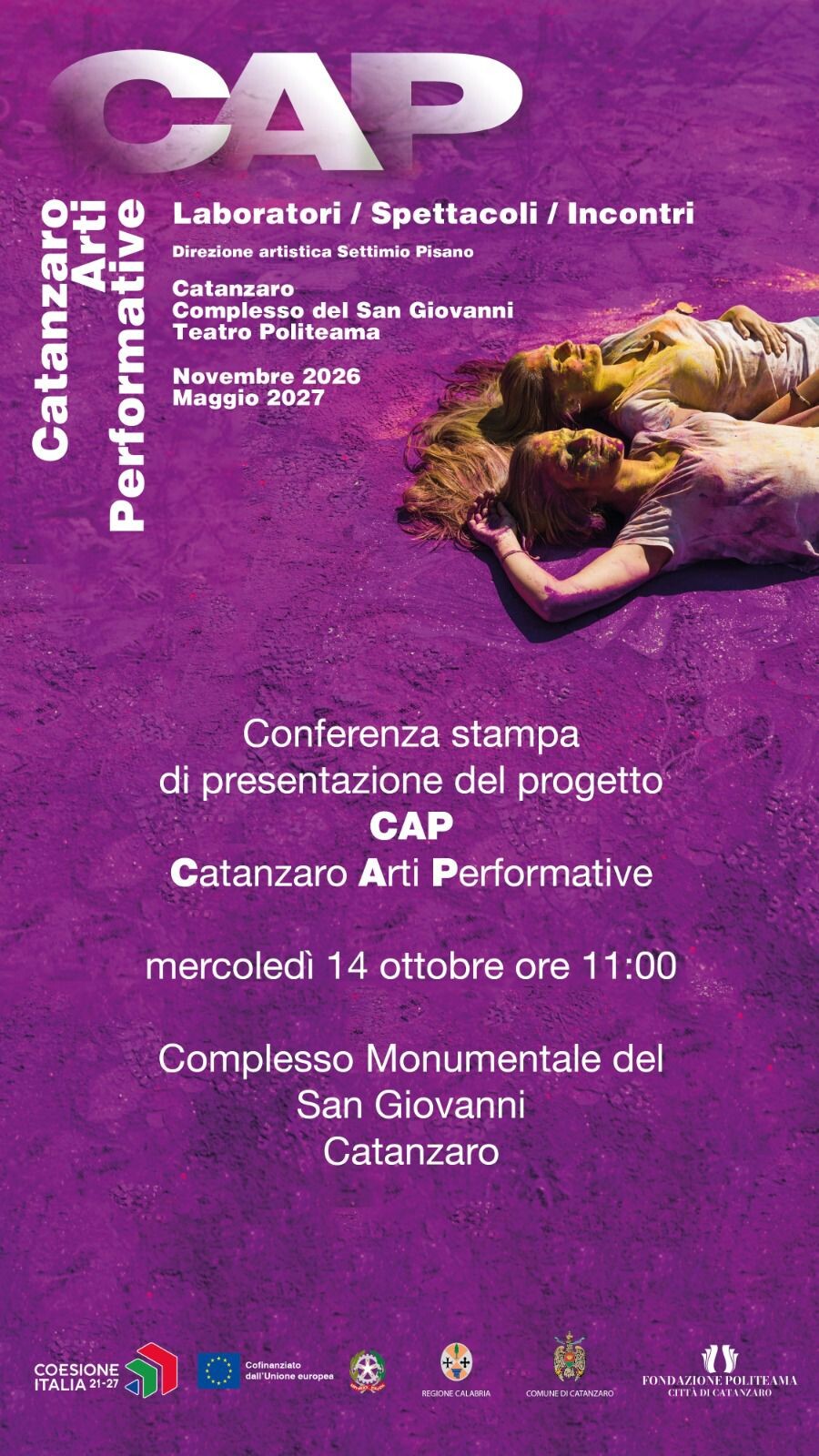 CAP- Catanzaro Arti Performative- si presenta alla città il 14 ottobre al Complesso monumentale San Giovanni images CAP- Catanzaro Arti Performative- si presenta alla città il 14 ottobre al Complesso monumentale San Giovanni