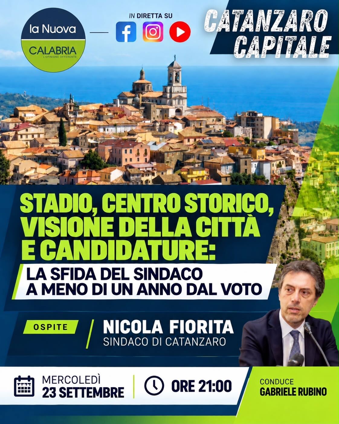 images Catanzaro Capitale. Elezioni, stadio, isola pedonale e futuro della città: ospite il sindaco Fiorita (DIRETTA DALLE 21)