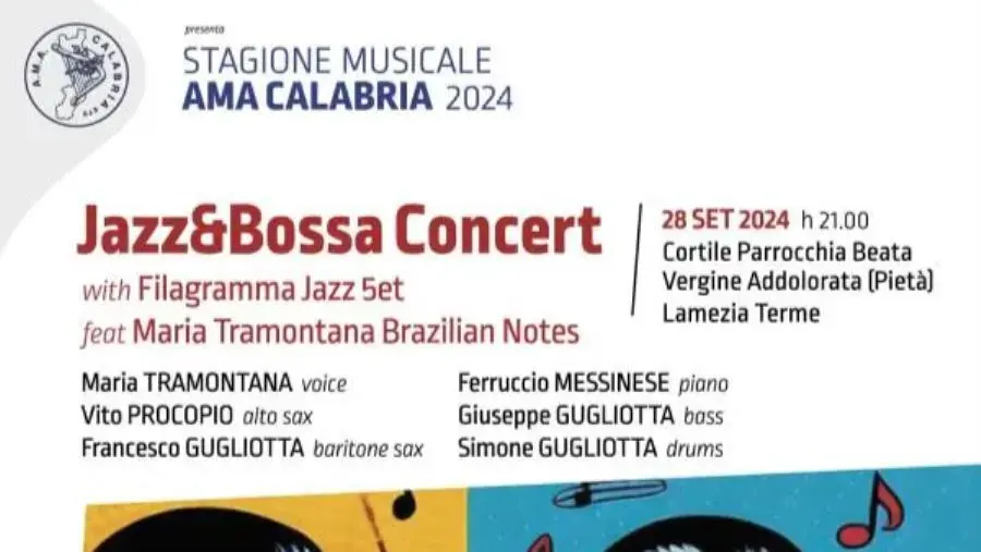 AMA Calabria, a Lamezia il “Jazz & Bossa Concert” con il Filagramma Jazz 5tet e Maria Tramontana images AMA Calabria, a Lamezia il “Jazz & Bossa Concert” con il Filagramma Jazz 5tet e Maria Tramontana