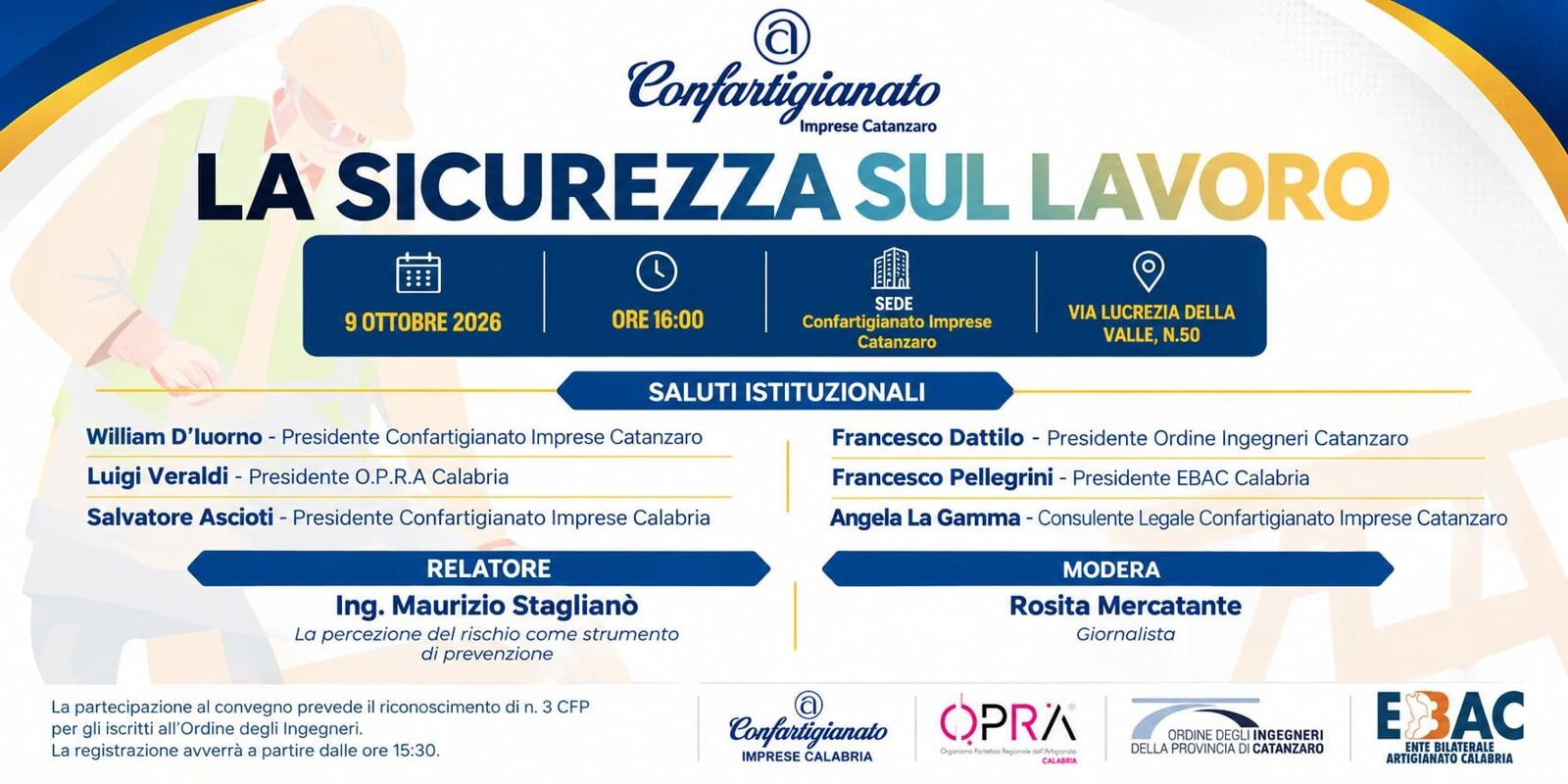 Sicurezza sul lavoro, Confartigianato Catanzaro e Ordine degli Ingegneri: il 9 ottobre un convegno sulla prevenzione images Sicurezza sul lavoro, Confartigianato Catanzaro e Ordine degli Ingegneri: il 9 ottobre un convegno sulla prevenzione