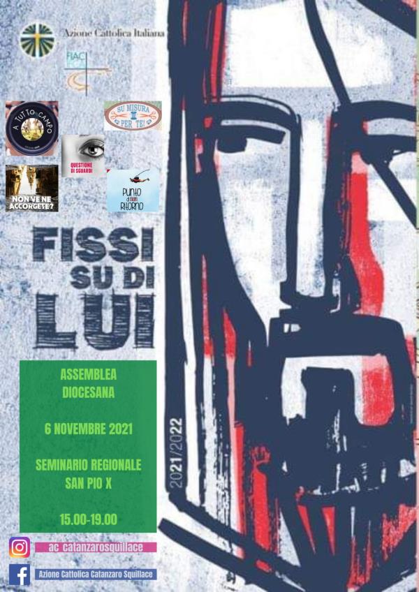 Fede&Culti. “Fissi su di Lui”, sabato 6 novembre l'Assemblea Diocesana dei soci di Azione Cattolica  images Fede&Culti. “Fissi su di Lui”, sabato 6 novembre l'Assemblea Diocesana dei soci di Azione Cattolica