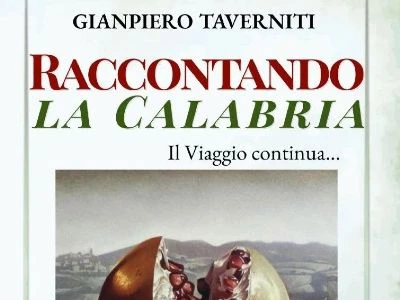 "Raccontando la Calabria": il viaggio di Taverniti tra tradizioni, memoria e identità