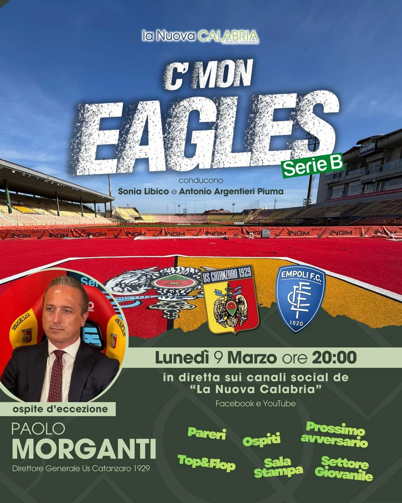 C’mon Eagles Serie B, post Catanzaro-Empoli: ospite il DG Paolo Morganti