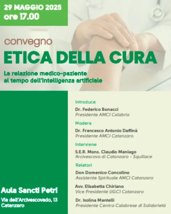 Catanzaro, l'Associazione Medici Cattolici presenta “Etica della cura. La relazione medico-paziente al tempo dell’IA”. images Catanzaro, l'Associazione Medici Cattolici presenta “Etica della cura. La relazione medico-paziente al tempo dell’IA”.