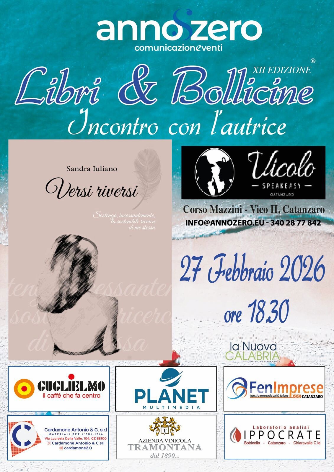 Catanzaro, torna la XII edizione di Libri & Bollicine: Sandra Iuliano presenta "Versi Riversi" images Catanzaro, torna la XII edizione di Libri & Bollicine: Sandra Iuliano presenta "Versi Riversi"