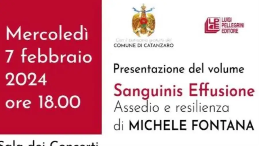 "Sanguinis Effusione", la resilienza dei Catanzaresi nel libro di Michele Fontana images "Sanguinis Effusione", la resilienza dei Catanzaresi nel libro di Michele Fontana