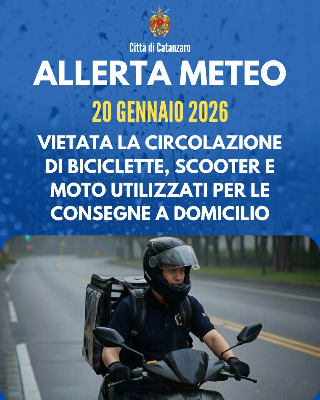 Allerta meteo: il Comune di Catanzaro vieta la circolazione dei mezzi a due ruote per le consegne a domicilio