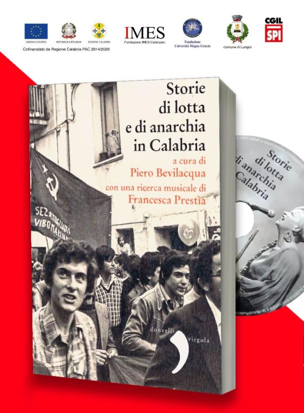 “Storie di lotte e anarchia”: le presentazioni in giro per la Calabria del libro di Bevilacqua e Prestia images “Storie di lotte e anarchia”: le presentazioni in giro per la Calabria del libro di Bevilacqua e Prestia