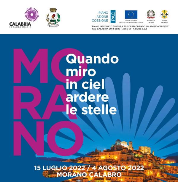 “Quando miro in ciel ardere le stelle”: dal 15 luglio al 4 agosto a Morano la kermesse su contaminazioni culturali, scienza e intrattenimento images “Quando miro in ciel ardere le stelle”: dal 15 luglio al 4 agosto a Morano la kermesse su contaminazioni culturali, scienza e intrattenimento