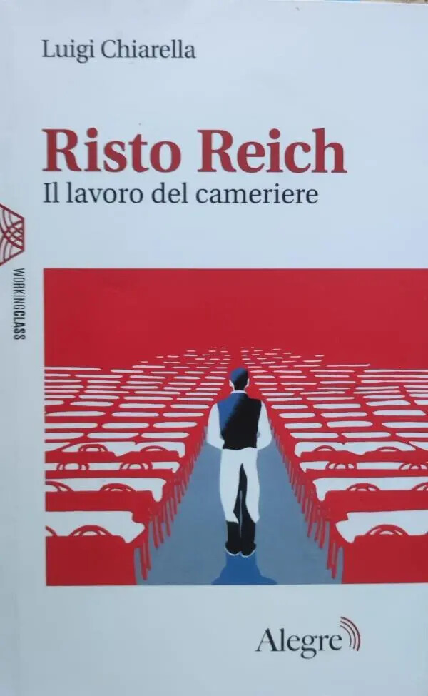 images Luigi Chiarella e il suo Risto Reich