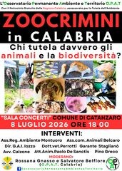 images  “Zoocrimini in Calabria, chi tutela davvero gli animali e la biodiversità?”: a Catanzaro il convegno dell'Opat