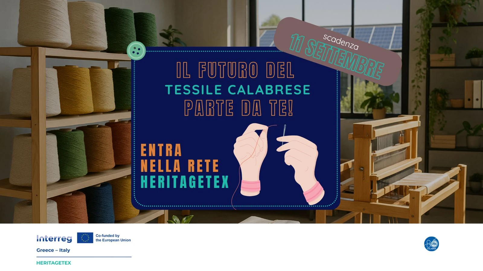 CNA Calabria rilancia la selezione delle imprese tessili calabresi per il progetto europeo Heritagetex
