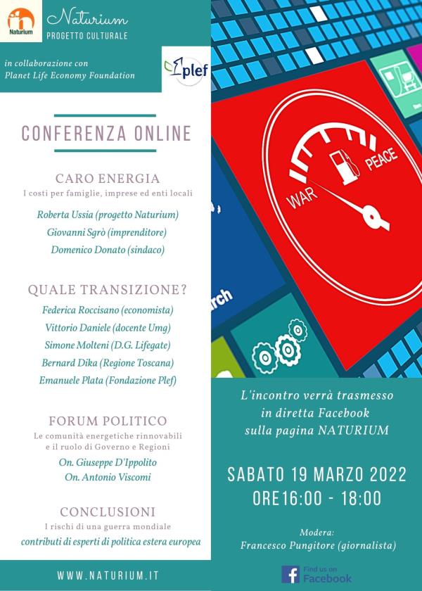 Caro energia, tra crisi e necessità di risposte rapide, sabato il meeting online di Naturium e Plef images Caro energia, tra crisi e necessità di risposte rapide, sabato il meeting online di Naturium e Plef