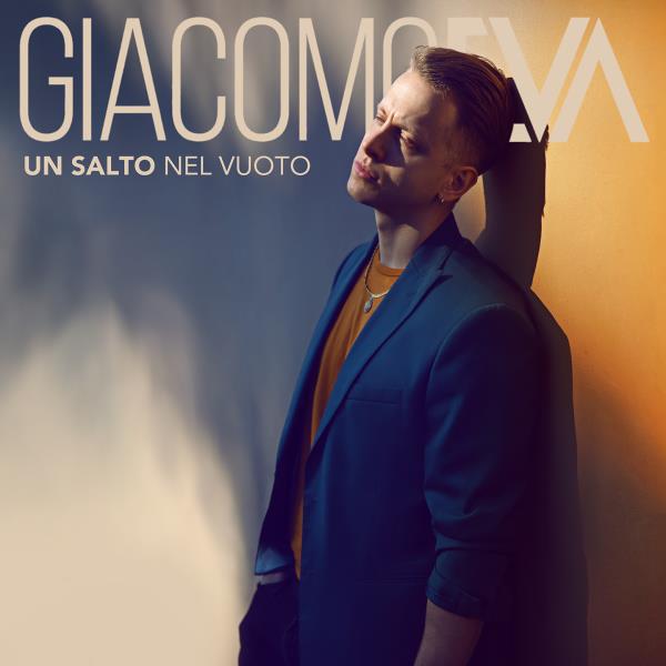 L'artista calabrese Giacomo Eva torna con il singolo "Un salto nel vuoto": è il suo primo vero inedito images L'artista calabrese Giacomo Eva torna con il singolo "Un salto nel vuoto": è il suo primo vero inedito