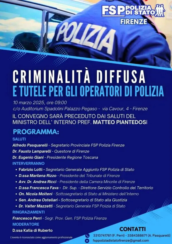 images “Criminalità diffusa e tutele per gli operatori di Polizia”,&nbsp;a Firenze il convegno Fsp Polizia  