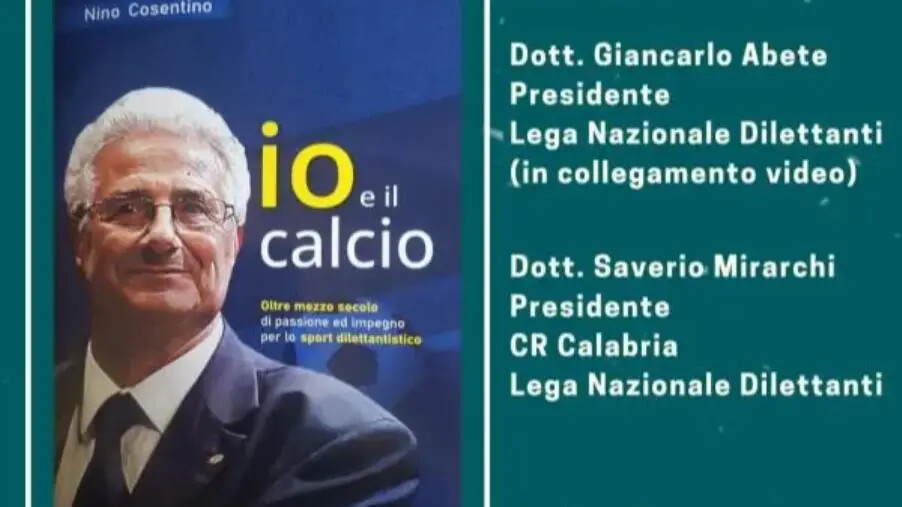 "Io e il calcio", il 13 giugno la presentazione del libro autobiografico di Nino Cosentino images "Io e il calcio", il 13 giugno la presentazione del libro autobiografico di Nino Cosentino