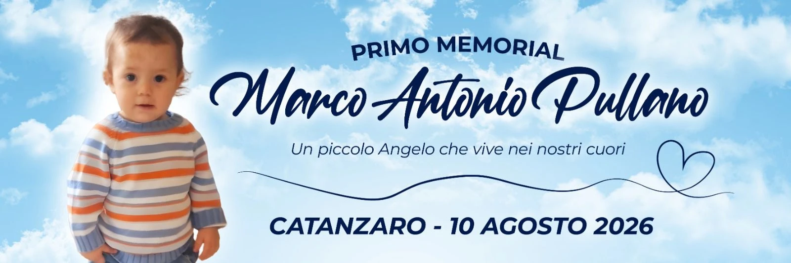 A un anno dalla scomparsa del piccolo Marco Antonio Pullano, il prossimo 10 agosto il primo memorial 